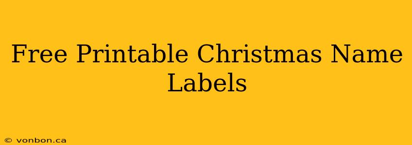 Free Printable Christmas Name Labels