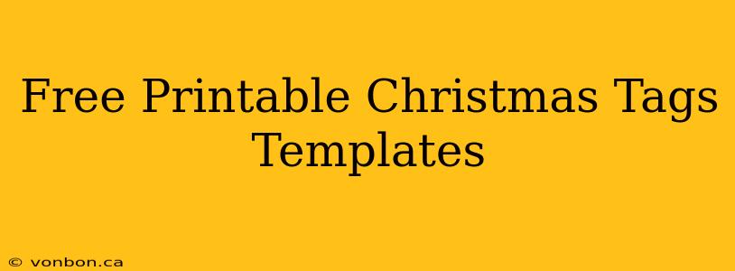 Free Printable Christmas Tags Templates