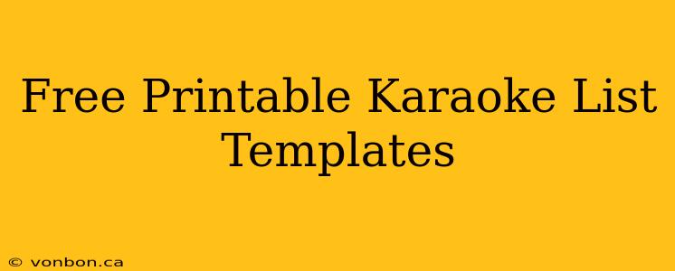 Free Printable Karaoke List Templates