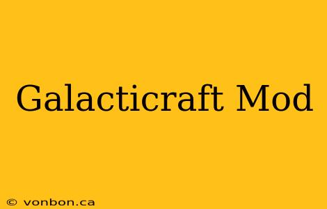 Galacticraft Mod