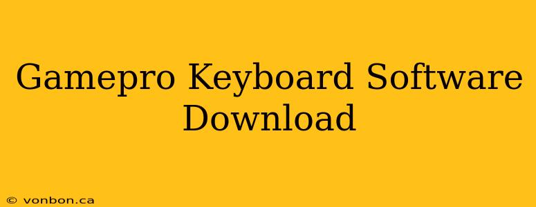 Gamepro Keyboard Software Download