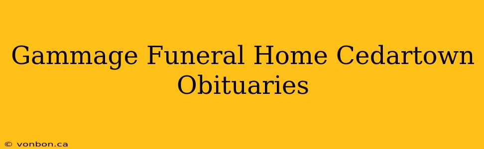 Gammage Funeral Home Cedartown Obituaries