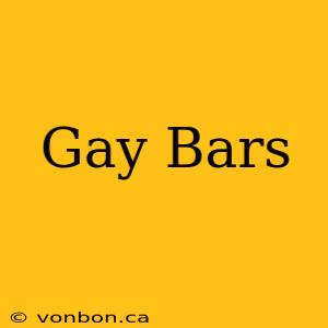 Gay Bars