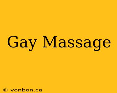 Gay Massage