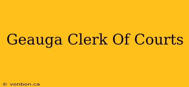 Geauga Clerk Of Courts