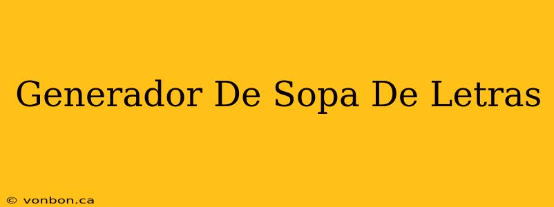 Generador De Sopa De Letras