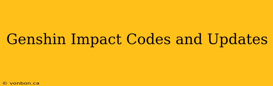 Genshin Impact Codes and Updates
