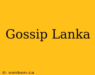 Gossip Lanka