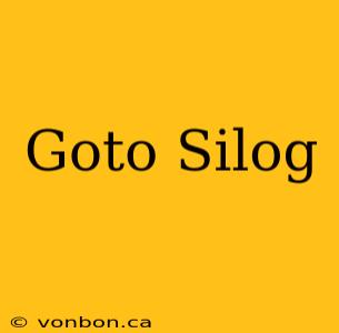 Goto Silog