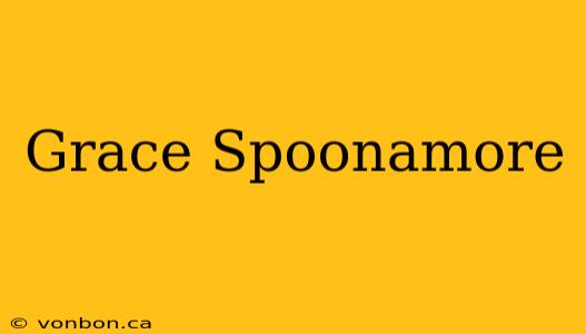 Grace Spoonamore