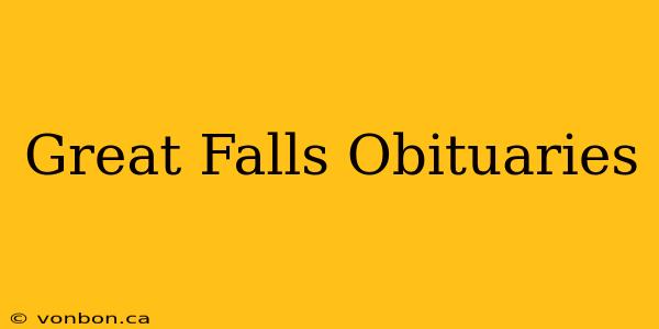 Great Falls Obituaries