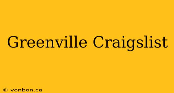 Greenville Craigslist