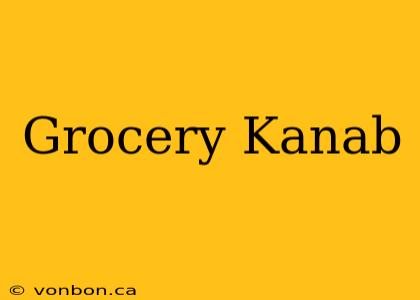 Grocery Kanab