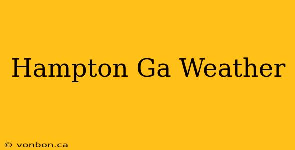 Hampton Ga Weather