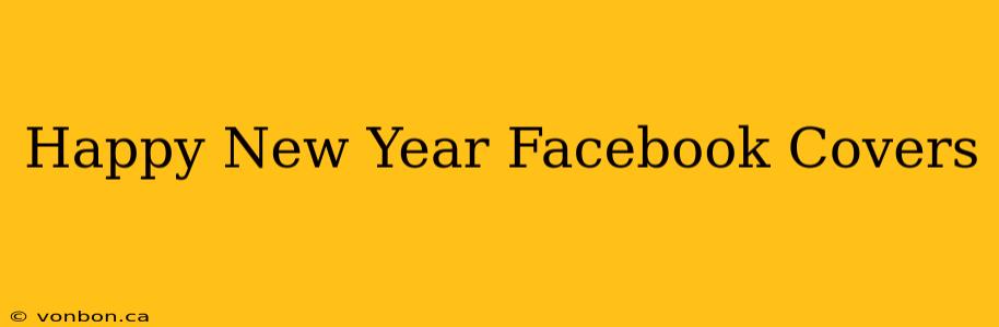 Happy New Year Facebook Covers