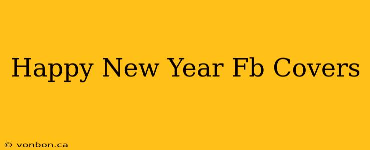 Happy New Year Fb Covers