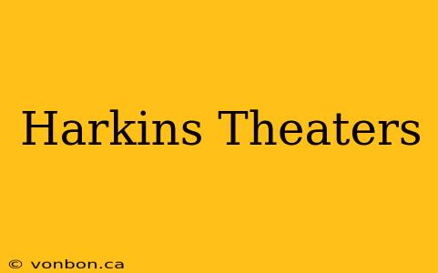 Harkins Theaters