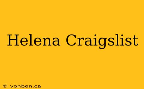 Helena Craigslist