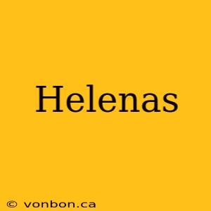 Helenas