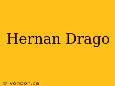 Hernan Drago