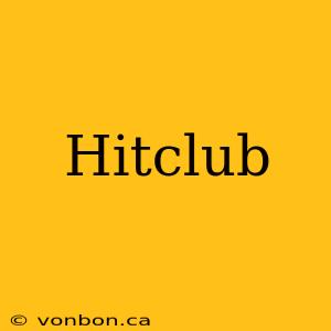 Hitclub