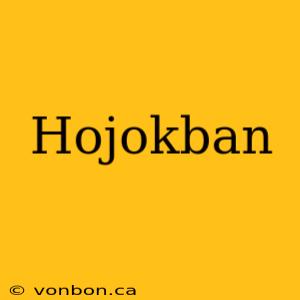 Hojokban