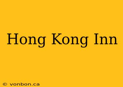 Hong Kong Inn