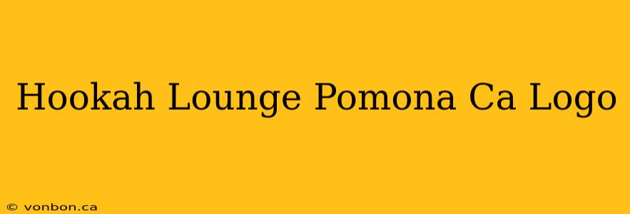 Hookah Lounge Pomona Ca Logo