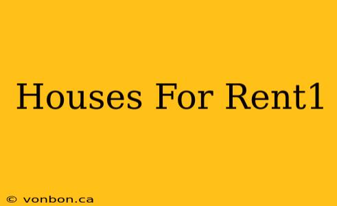 Houses For Rent1