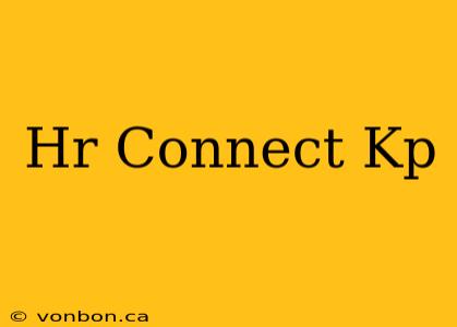 Hr Connect Kp