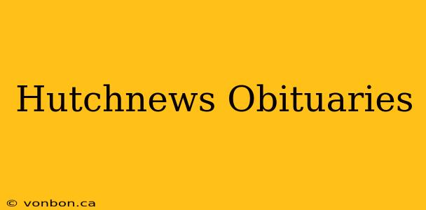 Hutchnews Obituaries