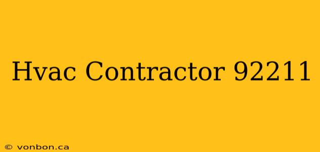 Hvac Contractor 92211