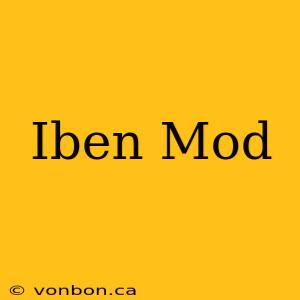 Iben Mod