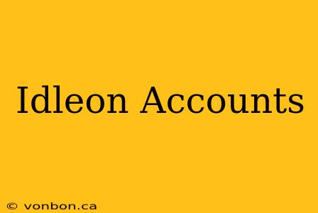 Idleon Accounts