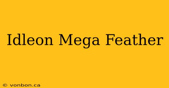 Idleon Mega Feather