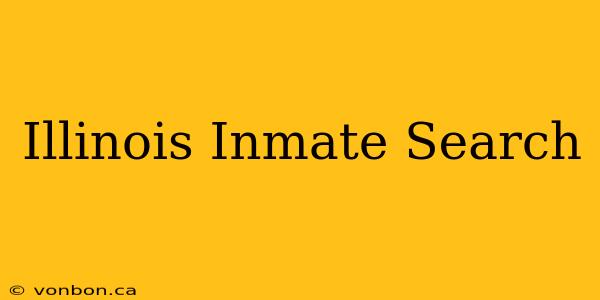 Illinois Inmate Search