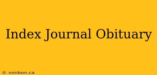 Index Journal Obituary