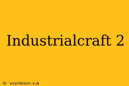 Industrialcraft 2