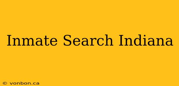 Inmate Search Indiana