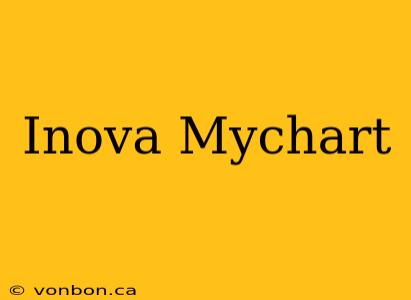 Inova Mychart