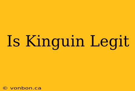 Is Kinguin Legit