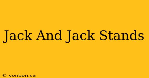 Jack And Jack Stands