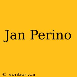 Jan Perino