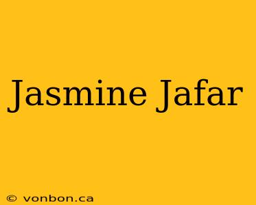 Jasmine Jafar