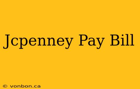 Jcpenney Pay Bill