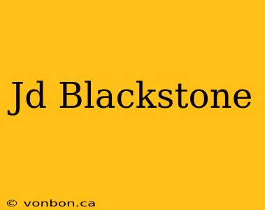 Jd Blackstone