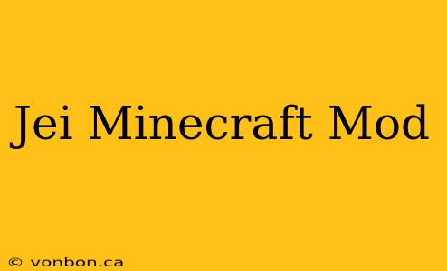 Jei Minecraft Mod