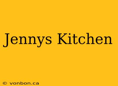 Jennys Kitchen