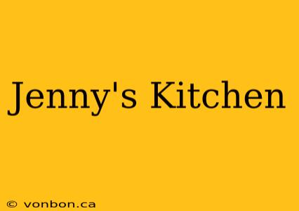 Jenny's Kitchen