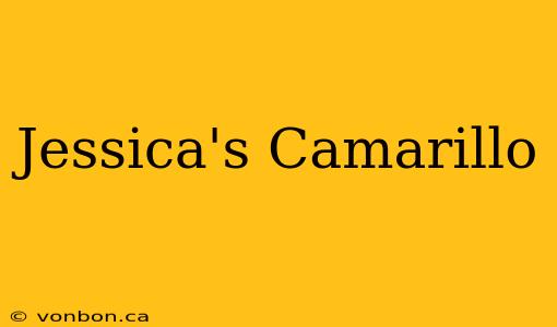 Jessica's Camarillo